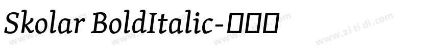 Skolar BoldItalic字体转换